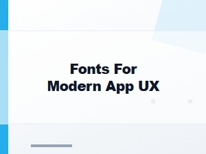 Free Fonts for Modern App User Interfaces