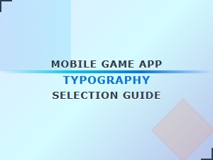 A Practical Guide to Typography for Mobile Games